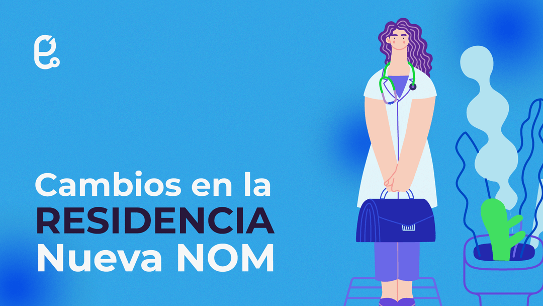Cambios en la residencia con la nueva NOM